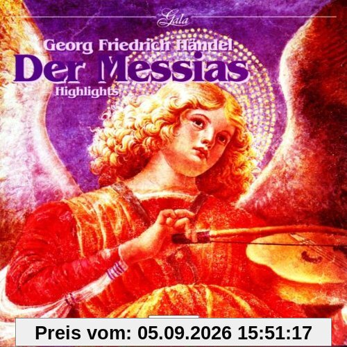 Gala - Händel (Der Messias: Highlights)