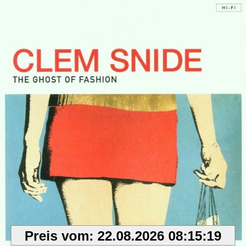 Clem Snide The Ghost Of Fashion