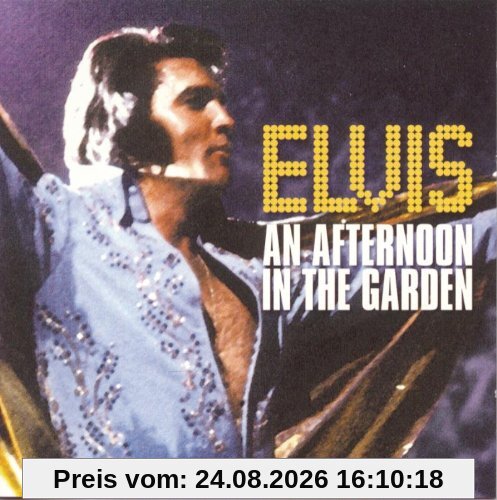 Elvis Presley An Afternoon In The Garden