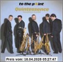 Quintessence Saxophone Quintet I