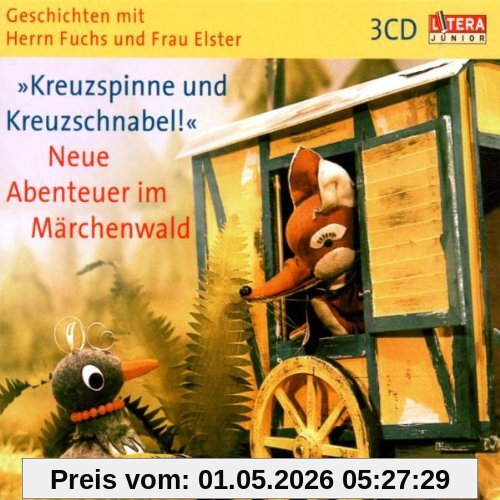 Kreuzspinne und Kreuzschnabel. Neue Abenteuer im Märchenwald.