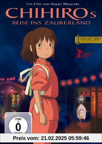 Chihiros Reise ins Zauberland