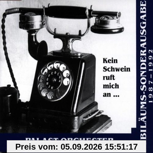 Kein Schwein Ruft Mich An