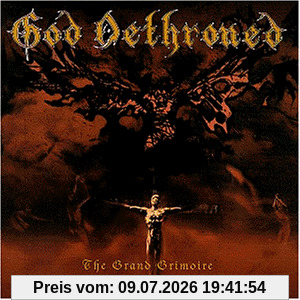 God Dethroned The Grand Grimoire
