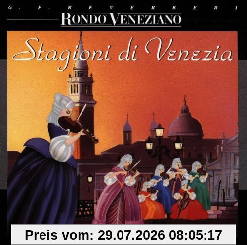 Rondo Veneziano Stagioni Di Venezia