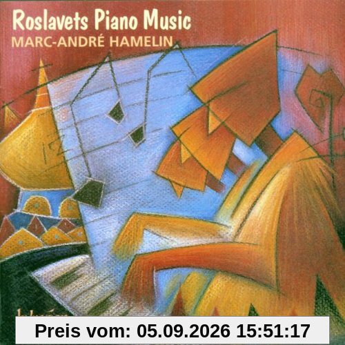 Roslavets Piano Music - Klavierwerke