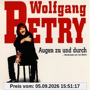Augen zu und Durch