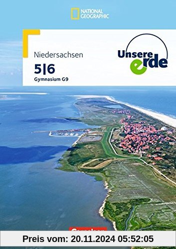 Unsere Erde - Gymnasium Niedersachsen - Neue Ausgabe: 5./6. Schuljahr - Schülerbuch mit Online-Angebot