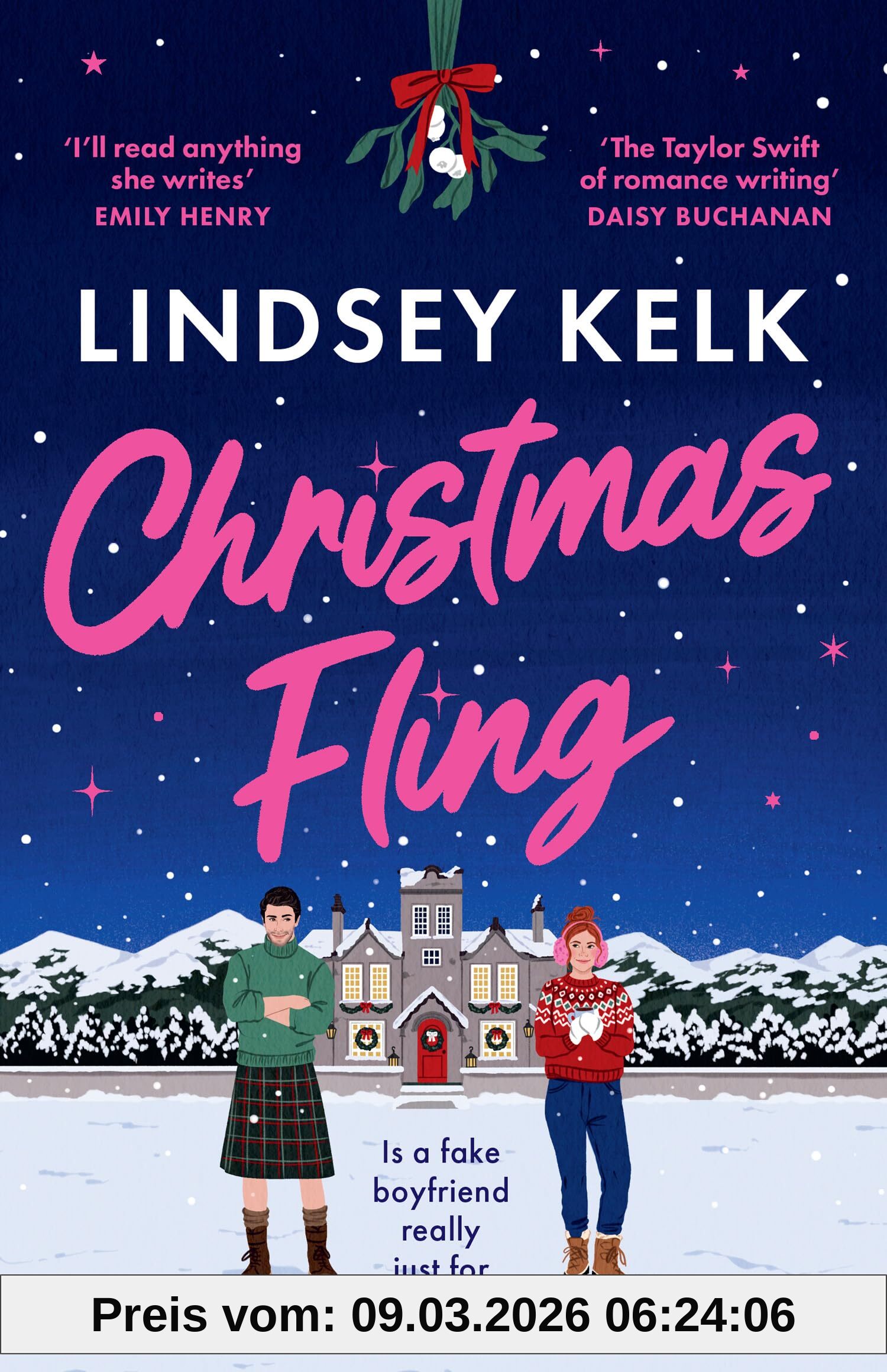 Lindsey Kelk Christmas Fling, The Perfect Fake Dating Festive Rom-com For Christmas 2025 From The Sunday Times Bestselling Author