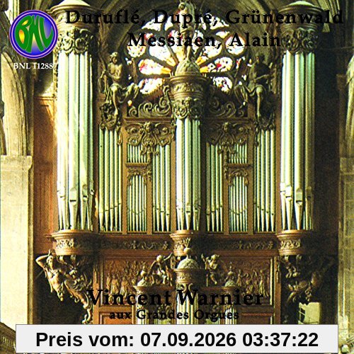 Durufle,Grûnenwald,Dupre,Messiaen,Alain