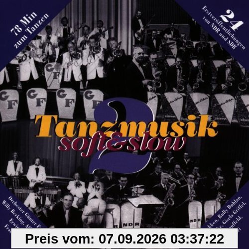 Tanzmusik: Soft & Slow, Vol. 2