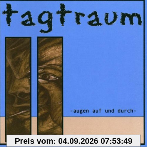 Augen auf und Durch