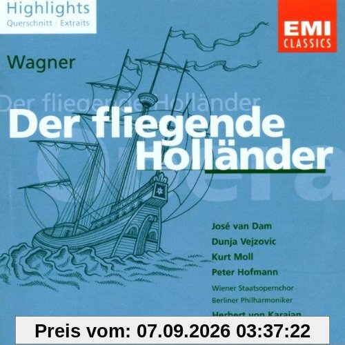 Wagner: Der fliegender Holländer (Highlights) (Aufnahme Berlin/Salzburg 1982/1983)