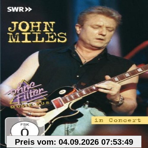 John Miles - In Concert: Ohne Filter