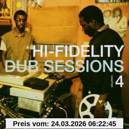 Hi-Fidelity Dub Sessions Chapter 4