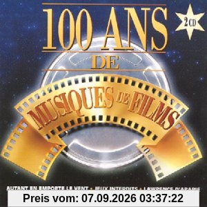 100 Ans De Musiques De Films