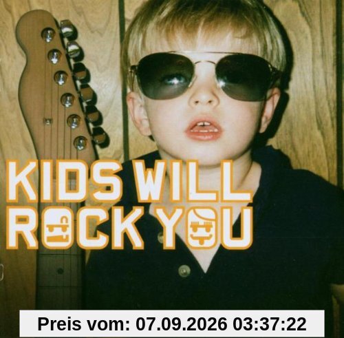 Kids Will Rock You