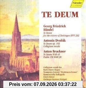 Händel/Dvorák/Bruckner - Te Deum