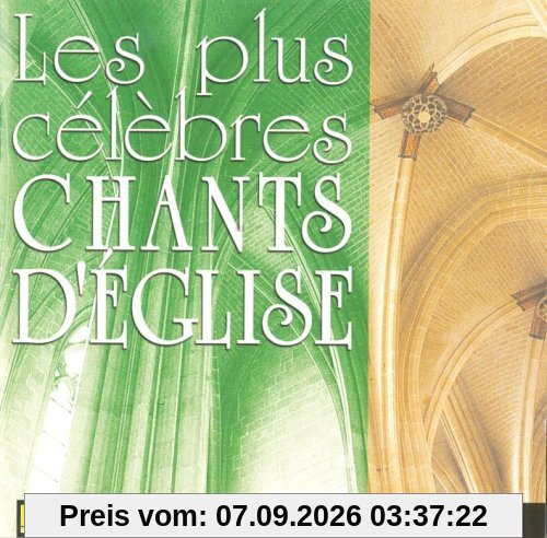 Les Plus Célèbres Chants D'Eglise Vol. 5