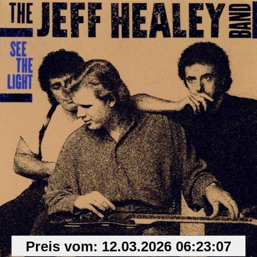 Jeff Healey Band See The Light
