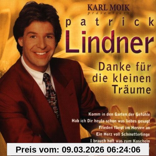 Patrick Lindner Danke Für Die Kleinen Träume