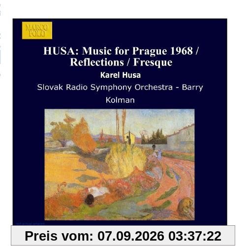 HUSA: Music for Prague 1968 / Reflections / Fresque