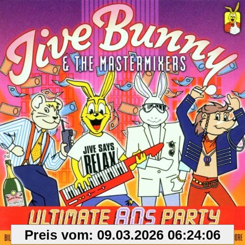 Jive Bunny Ultimate 80s Party