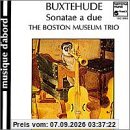 Buxtehude Sonaten Boston Museum Trio