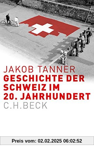 Europäische Geschichte im 20. Jahrhundert: Geschichte der Schweiz im 20. Jahrhundert