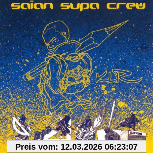 Saian Supa Crew Klr