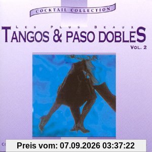 Les Plus Beaux Tangos Et Paso Dobles Vol 2