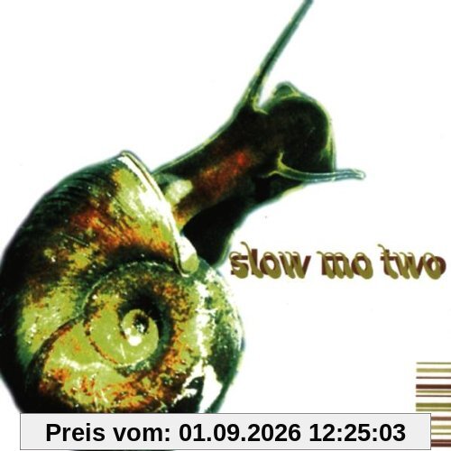 Slow Mo 2