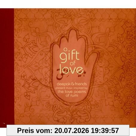 Deepak & Friends A Gift Of Love