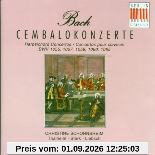 Cembalokonzerte BWV 1055 / 57 / 58