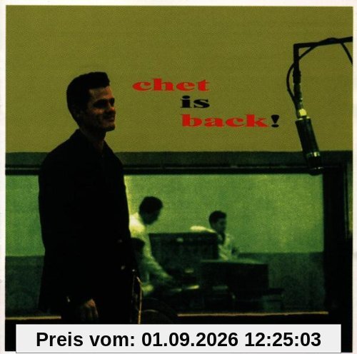 Chet Is Back