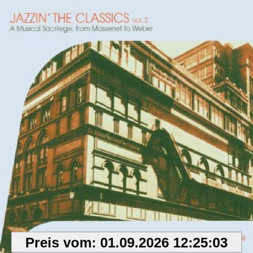 Jazzin' the Classics Vol.2