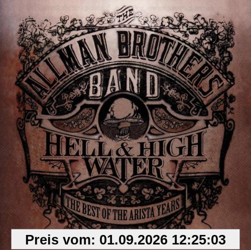 Hell & High Water-the Best O