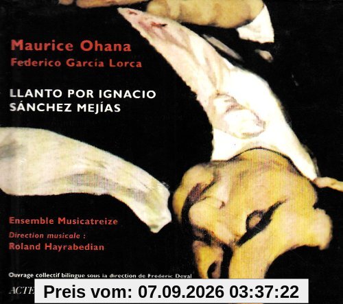 Llanto Por Ign.Sanchez Mejias