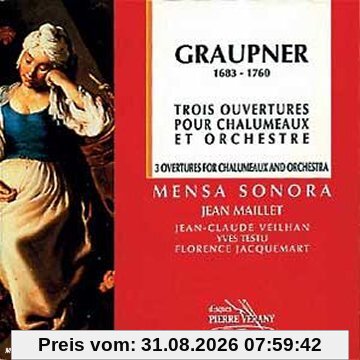 Graupner: Trois Overtures