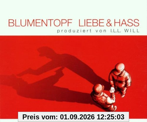 Liebe und Hass