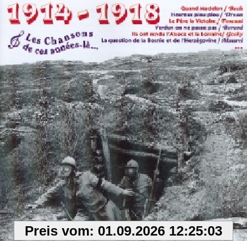 Ces Annees la 1914-1918