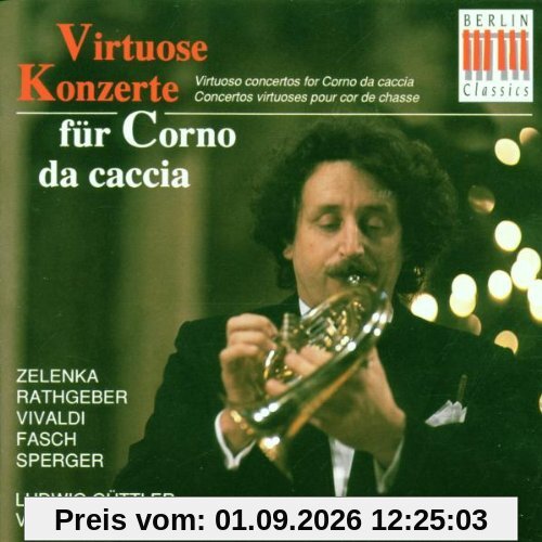 Virtuose Konzerte für Corno da caccia