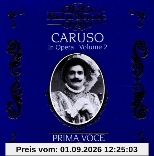Caruso In Opera Vol. 2