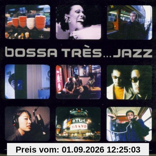Bossa Tres...Jazz