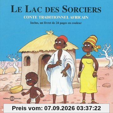 Le Lac des Sorciers-Conte Traditionnel