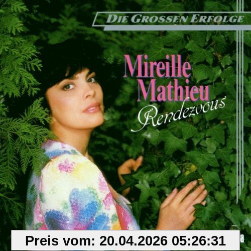 Mireille Mathieu Rendezvous