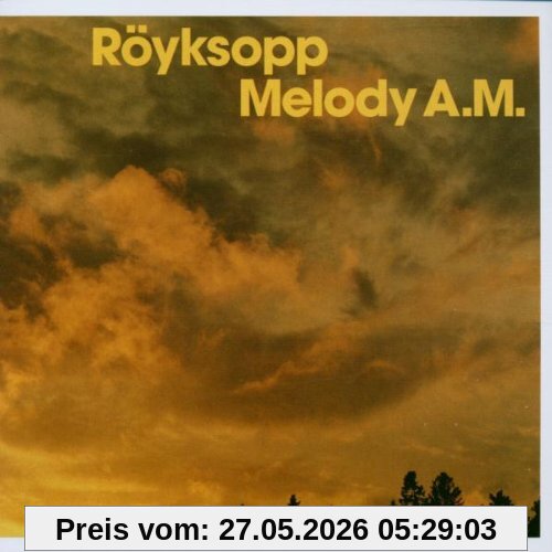 Röyksopp Melody A.M.-Lim.Edition
