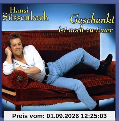 Geschenkt ist noch zu teuer