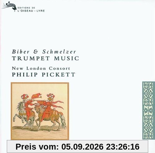 Biber:Trumpet Sonata/Schmelzer:Sonata