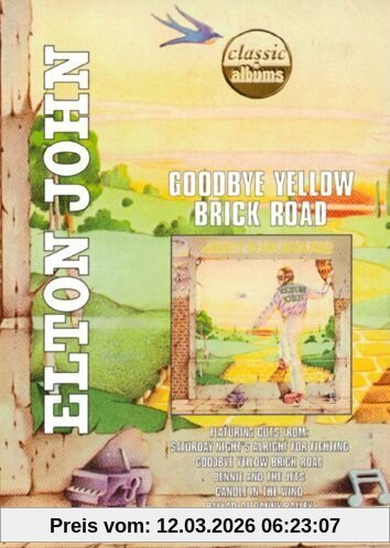 Bob Smeaton Elton John - Goodbye Yellow Brick Road